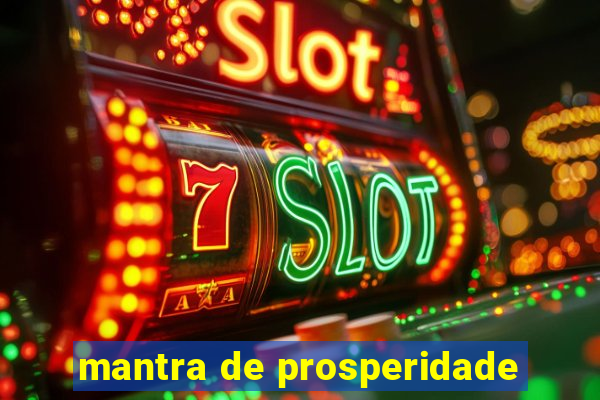 mantra de prosperidade